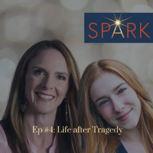episode 4 of spark a mother daughter journey podcast with Jenny Kierstead and Sophia Rae