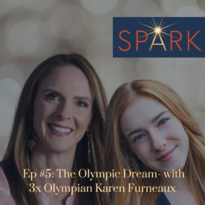 episode 5 of spark a mother daughter journey podcast with Jenny Kierstead and Sophia Rae