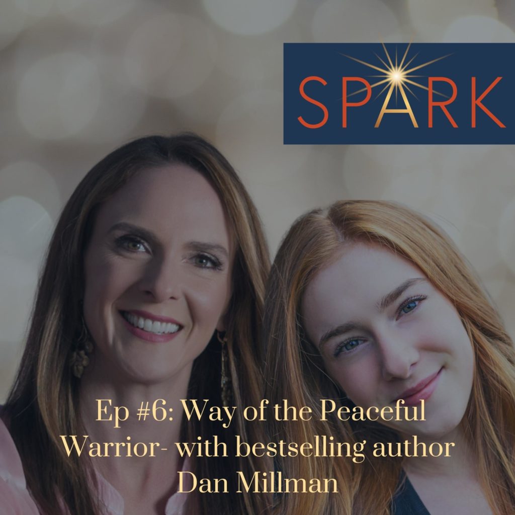 of the Peaceful Warrior- with bestselling author Dan Millman - Girl on Fire