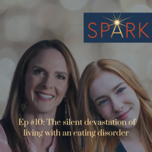 Episode 10 of Spark a mother daughter journey with jenny kierstead and Sophia Rae